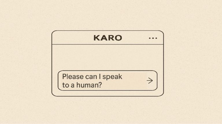 Karo chat interface showing a message input reading ‘Please can I speak to a human?’, illustrating a human support handoff option.